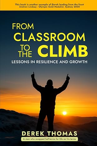 From Classroom To The Climb