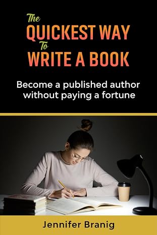 The Quickest Way to Write a Book